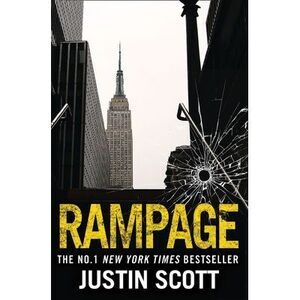 Rampage -- Justin Scott